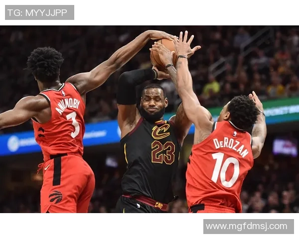 猛龙与骑士激战回顾NBA录像5月4日精彩瞬间分析